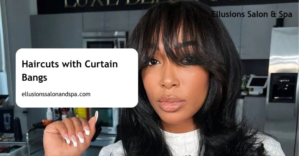 Haircuts with Curtain Bangs