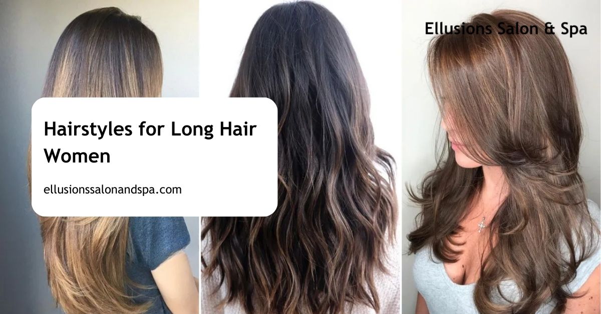 Hairstyles for Long Hair Women