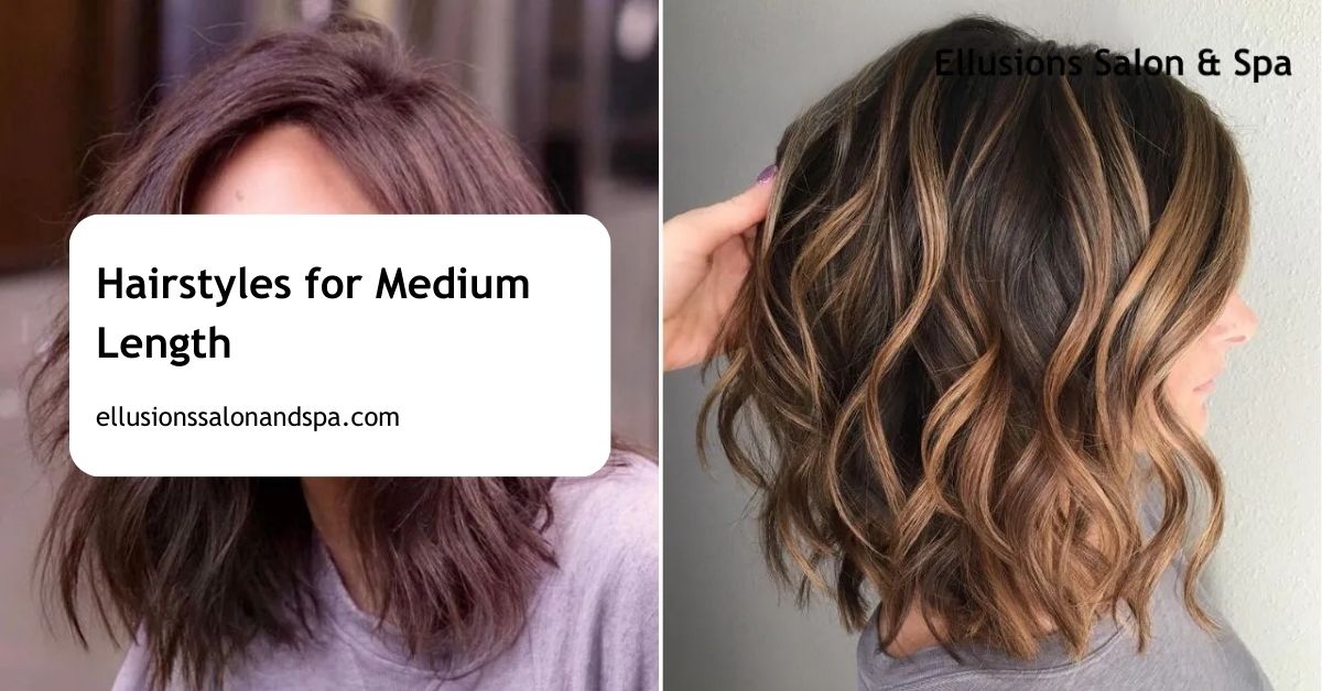 Hairstyles for Medium Length