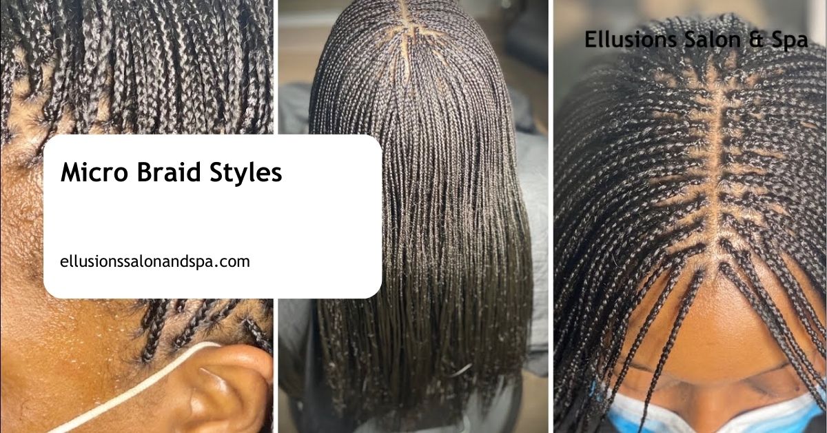 Micro Braid Styles