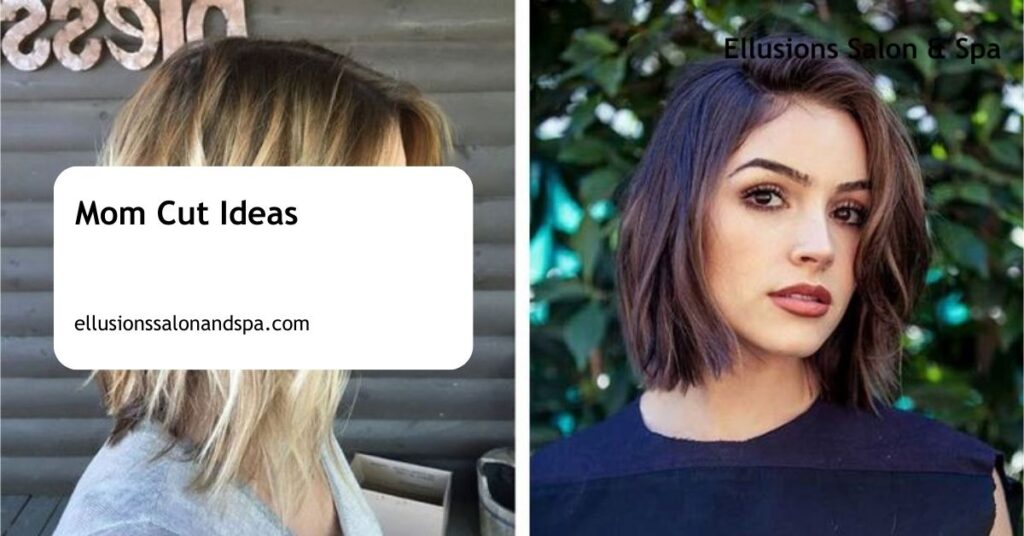 Mom Cut Ideas