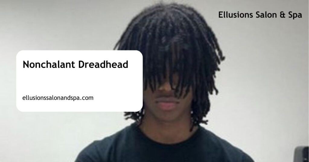 Nonchalant Dreadhead