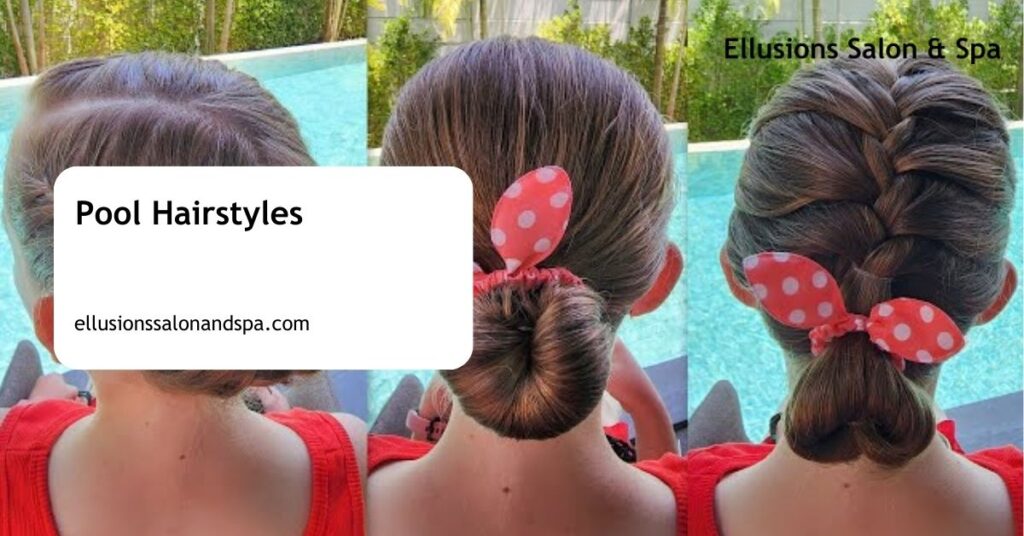 Pool Hairstyles