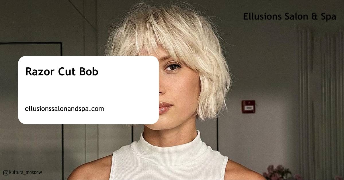 Razor Cut Bob